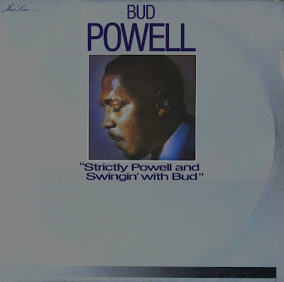 BUD POWELL - Strictly Powell And Swingin' With Bud cover 