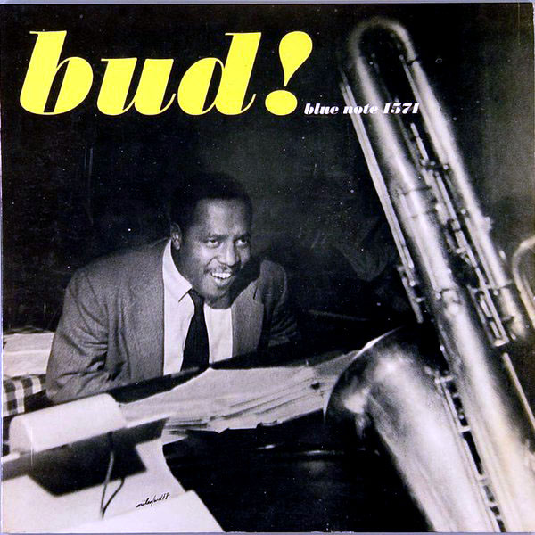 BUD POWELL - The Amazing Bud Powell, Volume Three: Bud! cover 
