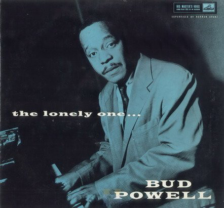 BUD POWELL - The Lonely One... cover 