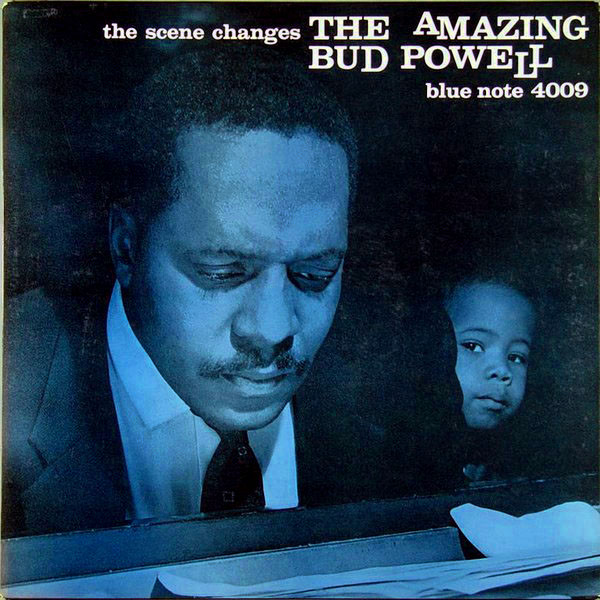 BUD POWELL - The Scene Changes: The Amazing Bud Powell (Vol. 5) cover 