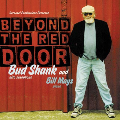 BUD SHANK - Bud Shank & Bill Mays: Beyond the Red Door cover 