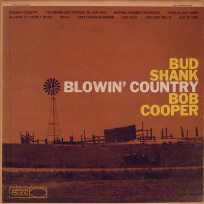 BUD SHANK - Blowin' Country (with  Bob Cooper) cover 