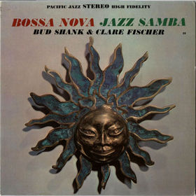 BUD SHANK - Bossa Nova Jazz Samba cover 