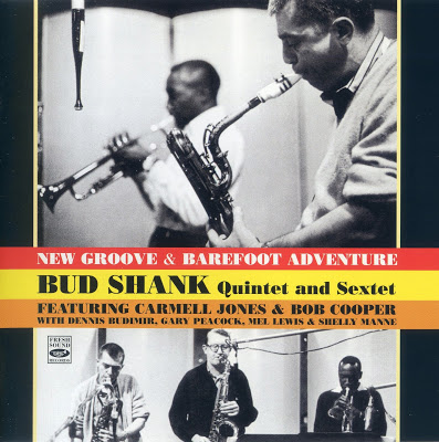 BUD SHANK - Bud Shank Quintet & Sextet - New Groove / Barefoot Adventure (Feat. Carmell Jones & Bob Cooper) cover 