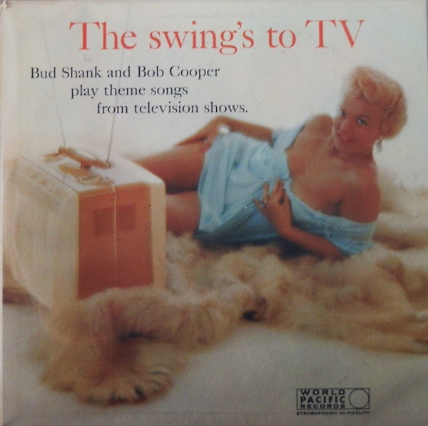 BUD SHANK - The Swing's to TV cover 