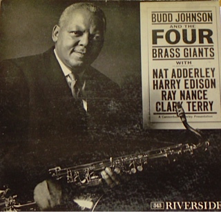 BUDD JOHNSON - Budd Johnson And The Four Brass Giants cover 