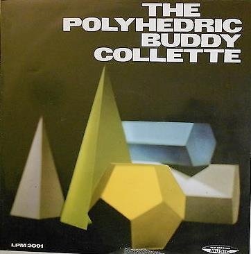 BUDDY COLLETTE - The Polyhedric Buddy Collette (aka The Modern Jazz Vol.5) cover 