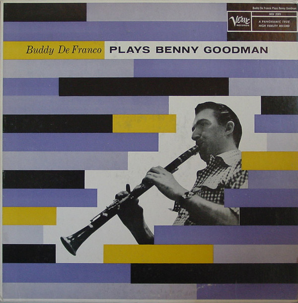 BUDDY DEFRANCO - Buddy DeFranco Plays Benny Goodman cover 