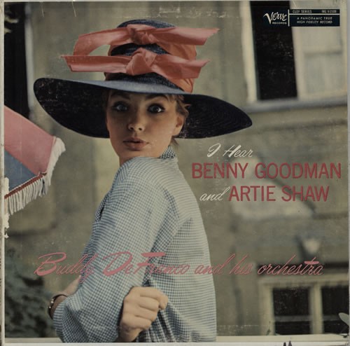 BUDDY DEFRANCO - I Hear Benny Goodman And Artie Shaw cover 