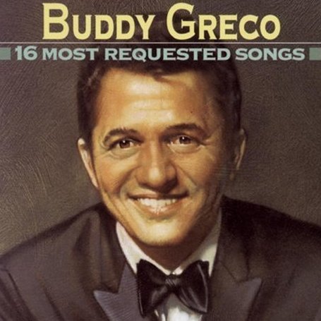 BUDDY GRECO - 16 Most Requested Songs cover 