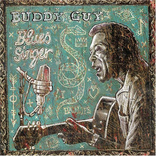 BUDDY GUY - Blues Singer cover 