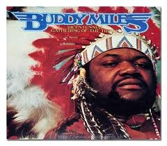 BUDDY MILES - Bicentennial Gathering of the Tribes cover 