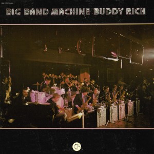 BUDDY RICH - Big Band Machine (aka I Giganti Del Jazz Vol. 11 ) cover 