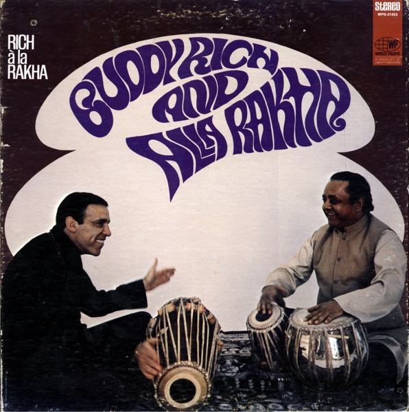 BUDDY RICH - Buddy Rich And Alla Rakha ‎: Rich À La Rakha cover 