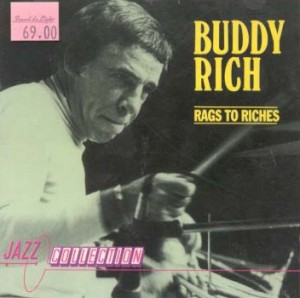 BUDDY RICH - Rags to Riches cover 