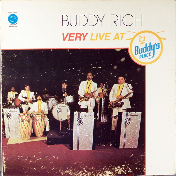BUDDY RICH - Very Live at Buddy's Place (aka Tuff Dude) cover 
