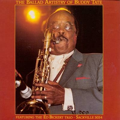 BUDDY TATE - Buddy Tate Featuring The Ed Bickert Trio ‎: The Ballad Artistry Of Buddy Tate cover 