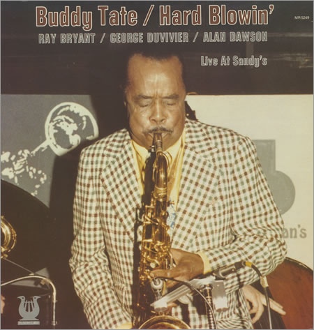 BUDDY TATE - Hard Blowin' : Live At Sandy's cover 