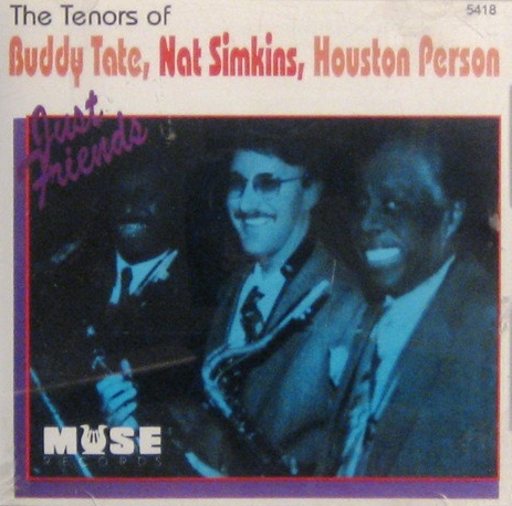 BUDDY TATE - Just Friends (The Tenors Of Buddy Tate, Nat Simkins, Houston Person) cover 