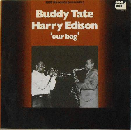 BUDDY TATE - Tate, Buddy / Harry Edison : Our Bag cover 
