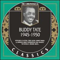 BUDDY TATE - The Chronological Classics: Buddy Tate 1945-1950 cover 