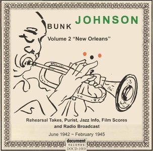 BUNK JOHNSON - Volume 2 “New Orleans” cover 