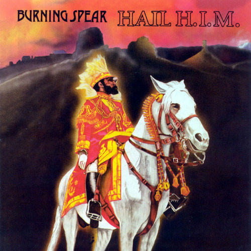 BURNING SPEAR - Hail H.I.M. cover 