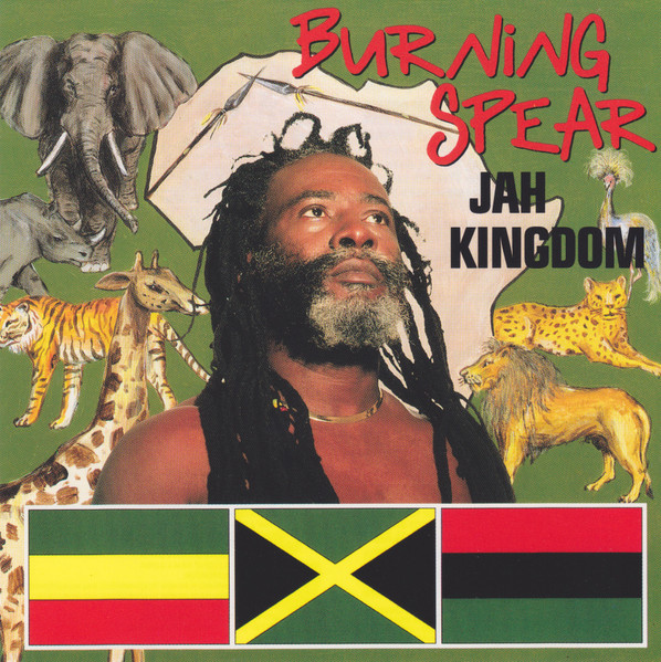BURNING SPEAR - Jah Kingdom cover 