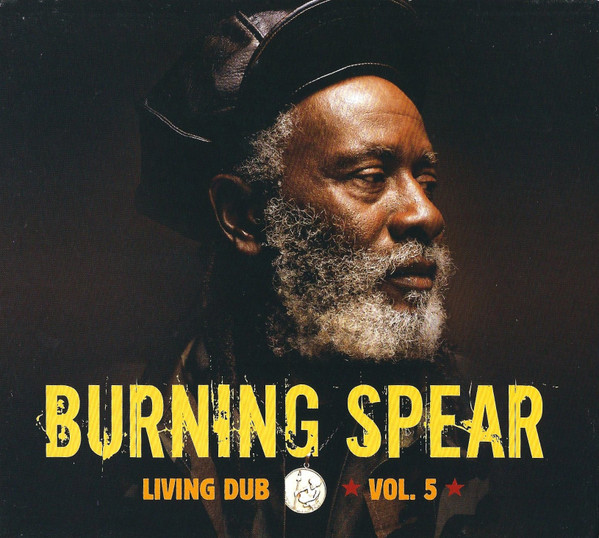 BURNING SPEAR - Living Dub - Vol. 5 cover 