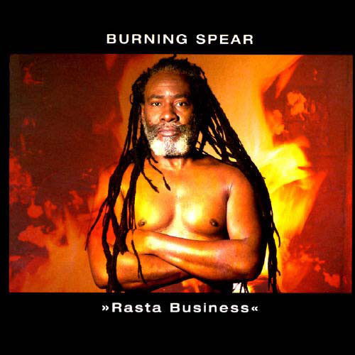 BURNING SPEAR - Rasta Business cover 
