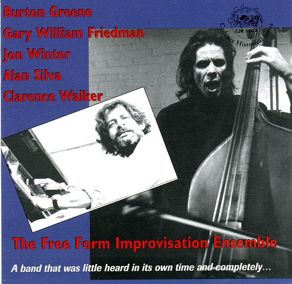 BURTON GREENE - The Free Form Improvisation Ensemble cover 
