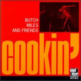 BUTCH MILES - Butch Miles And Friends : Cookin'(aka Soulmates) cover 