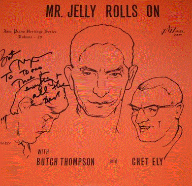 BUTCH THOMPSON - Butch Thompson And Chet Ely : Mr. Jelly Rolls On (aka Mr. Jelly Rolls On The Songs of Jelly Roll Morton) cover 