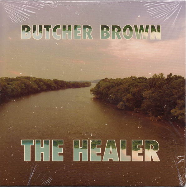 BUTCHER BROWN - The Healer cover 