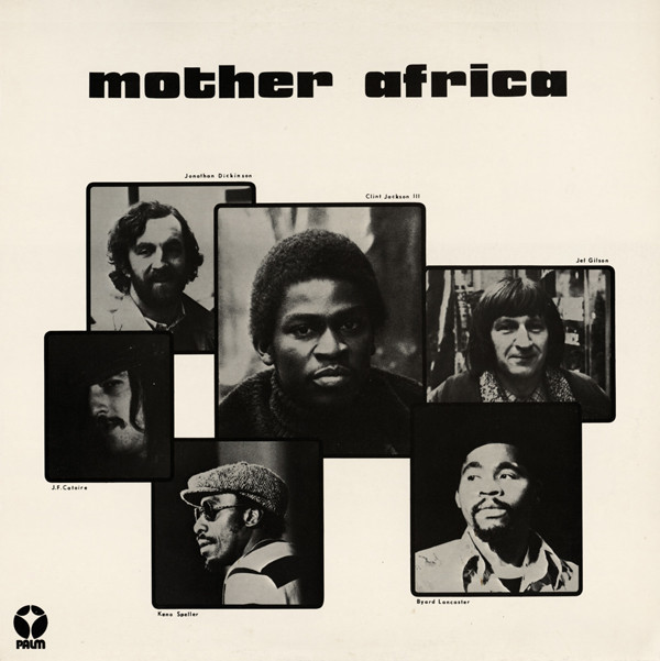 BYARD LANCASTER - Clint Jackson III / Byard Lancaster ‎: Mother Africa cover 
