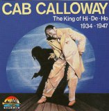 CAB CALLOWAY - King of Hi-De-Ho: 1934-1947 cover 