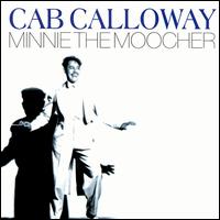CAB CALLOWAY - Minnie the Moocher cover 