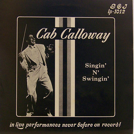 CAB CALLOWAY - Singin' N' Swingin' cover 