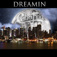 CABO FRIO - Dreamin cover 