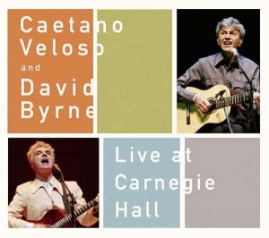 CAETANO VELOSO - Live at Carnegie Hall cover 