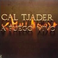 CAL TJADER - A Fuego Vivo cover 