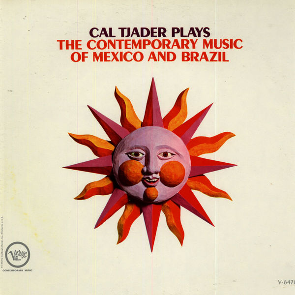 CAL TJADER - Cal Tjader Plays the Contemporary Music of Mexico and Brazil (aka Cal Tjader) cover 