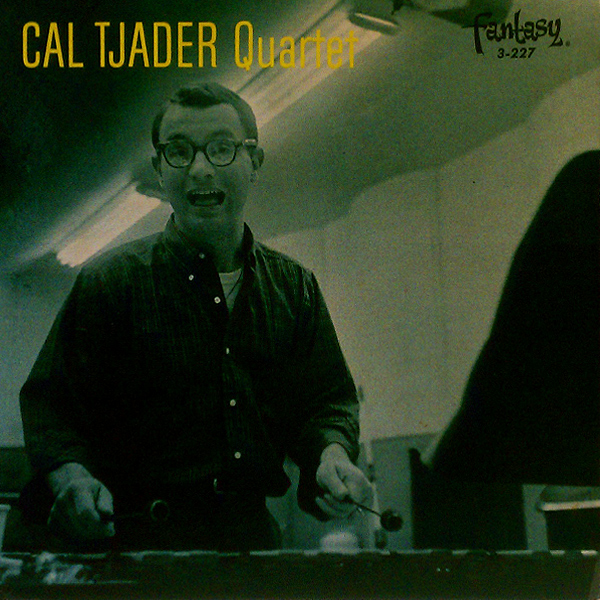 CAL TJADER - Cal Tjader Quartet cover 