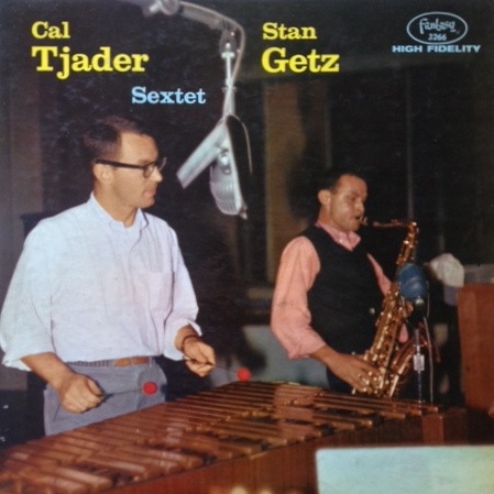 CAL TJADER - Cal Tjader-Stan Getz Sextet cover 