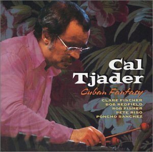 CAL TJADER - Cuban Fantasy cover 