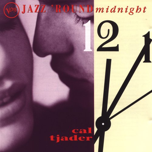 CAL TJADER - Jazz Round Midnight cover 