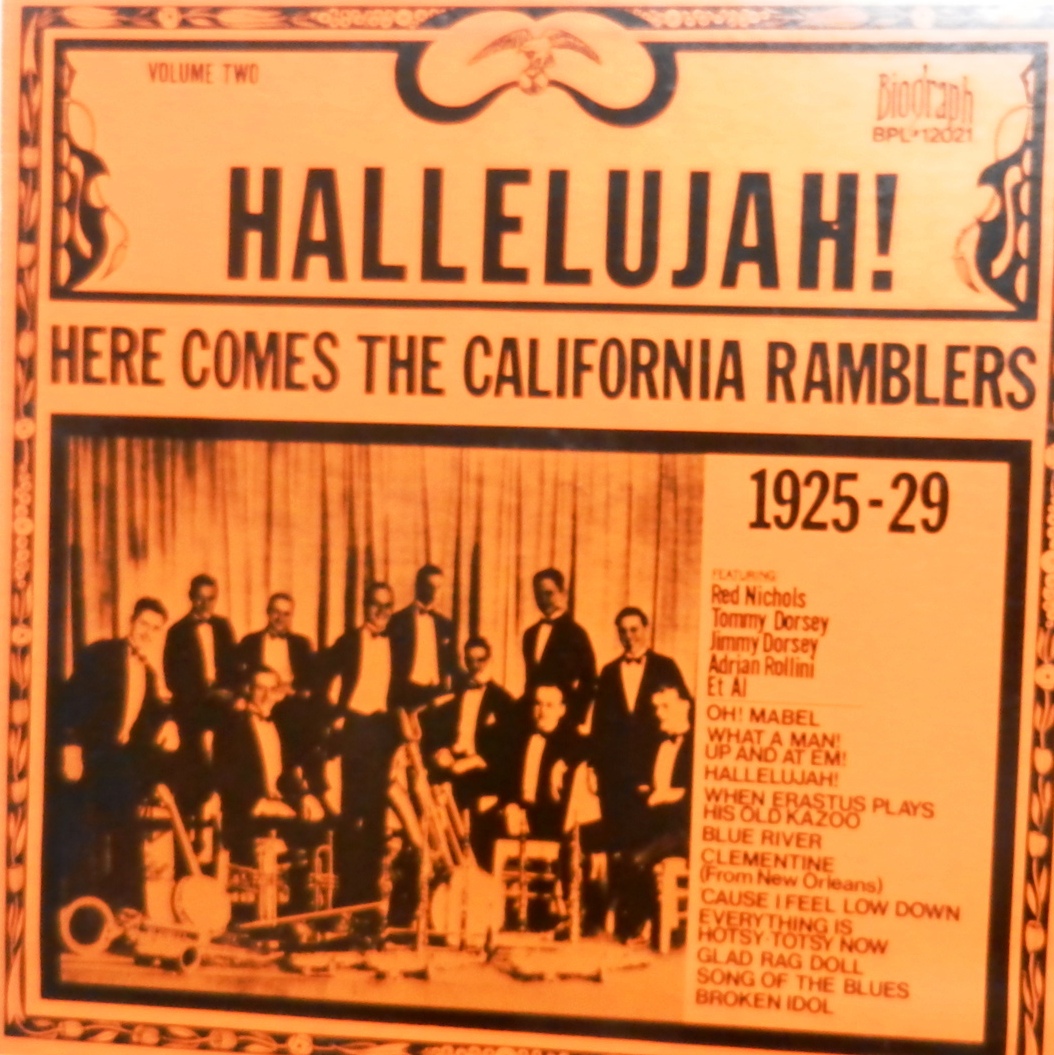CALIFORNIA RAMBLERS - Hallelujah! Here Comes The California Ramblers cover 