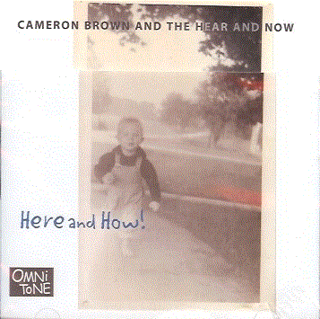 CAMERON BROWN - Here and How cover 