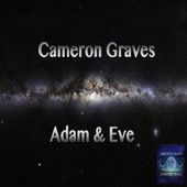 CAMERON GRAVES - Adam and Eve (feat. Kamasi Washington) cover 