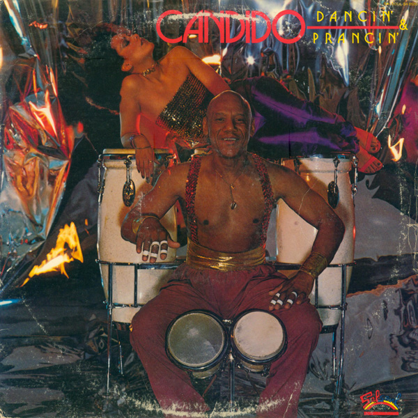 CÁNDIDO (CÁNDIDO CAMERO) - Dancin' & Prancin' (aka Bailando Y Moviendose) cover 